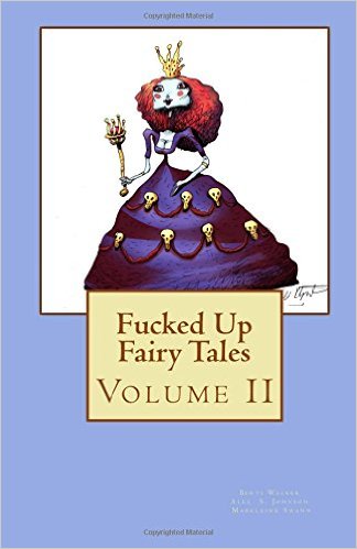 Fucked up fairy tales